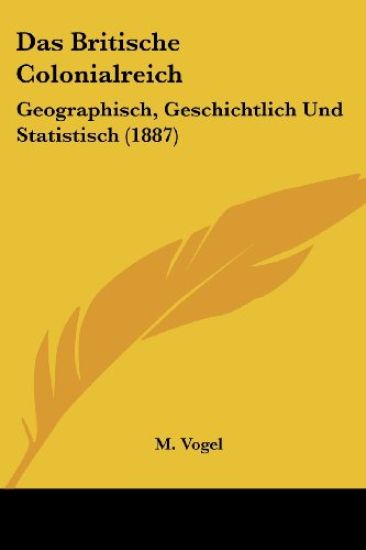 Vogel, M: Britische Colonialreich