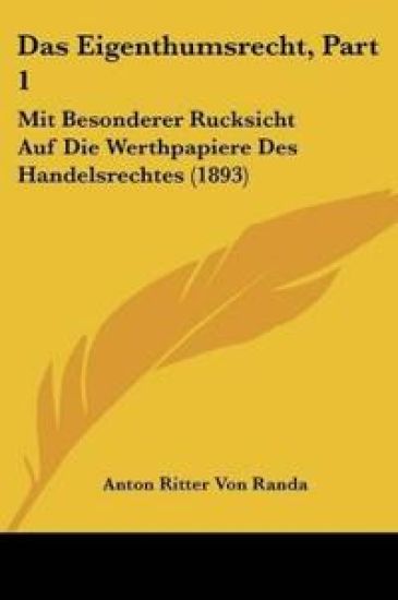 Randa, A: Eigenthumsrecht, Part 1