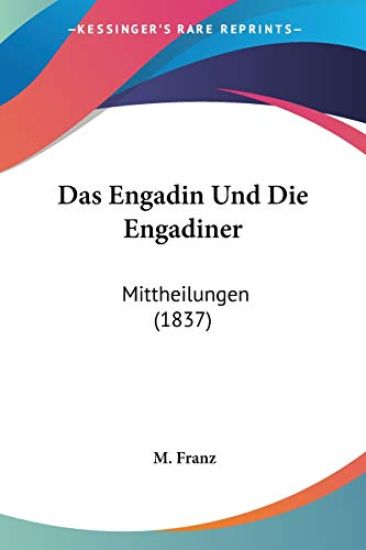 Franz, M: Engadin Und Die Engadiner