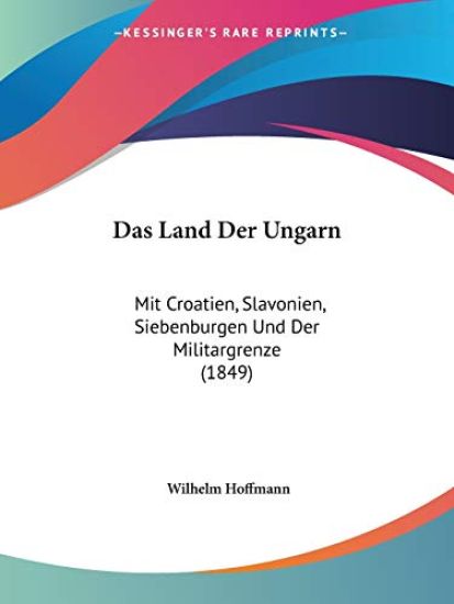 Hoffmann, W: Land Der Ungarn
