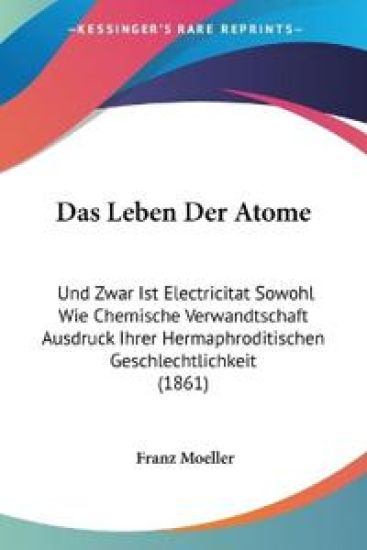 Moeller, F: Leben Der Atome