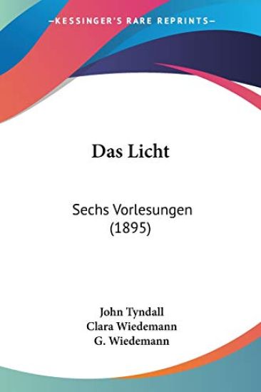 Tyndall, J: Licht