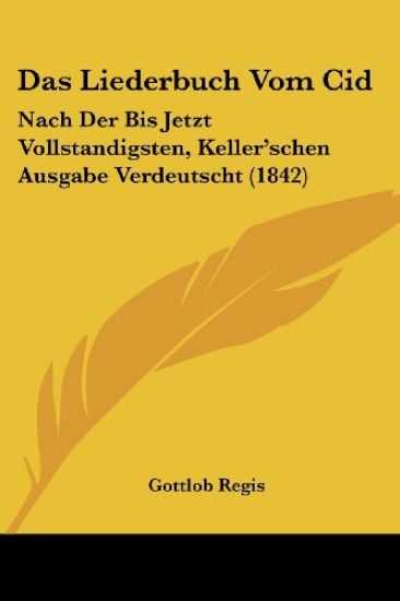 Regis, G: Liederbuch Vom Cid