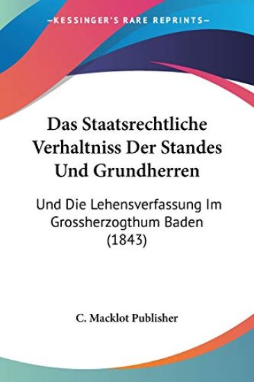 C. Macklot Publisher: Staatsrechtliche Verhaltniss Der Stand