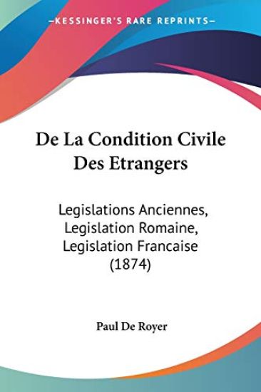 De La Condition Civile Des Etrangers