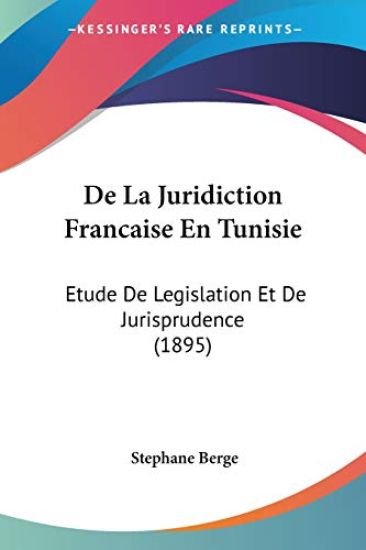 De La Juridiction Francaise En Tunisie