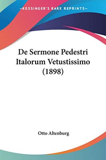 De Sermone Pedestri Italorum Vetustissimo (1898)