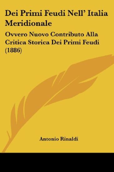 Dei Primi Feudi Nell' Italia Meridionale