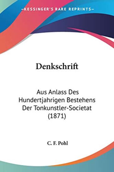 Pohl, C: Denkschrift