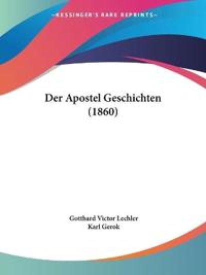 Lechler, G: Apostel Geschichten (1860)