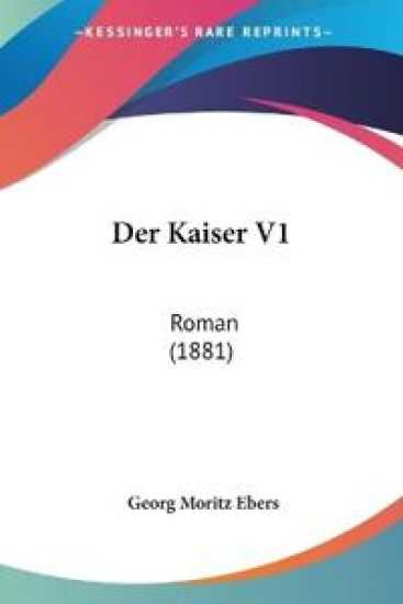 Ebers, G: Kaiser V1