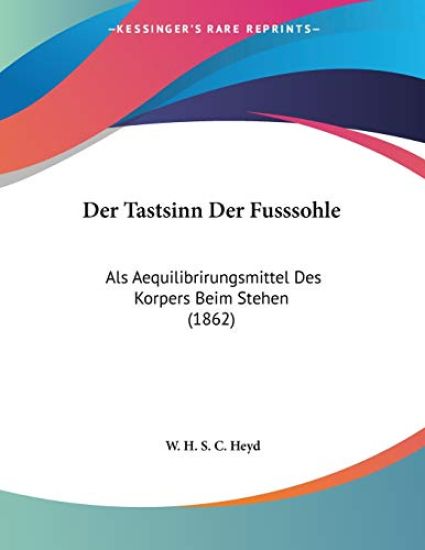 Heyd, W: Tastsinn Der Fusssohle