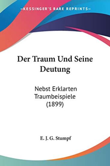 Stumpf, E: Traum Und Seine Deutung