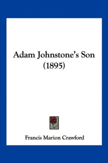 Adam Johnstone's Son (1895)