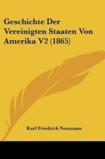 Neumann, K: Geschichte Der Vereinigten Staaten Von Amerika V