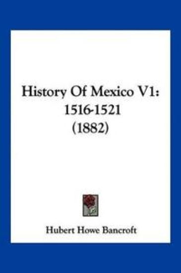 History Of Mexico V1