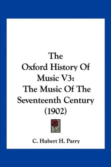 The Oxford History Of Music V3