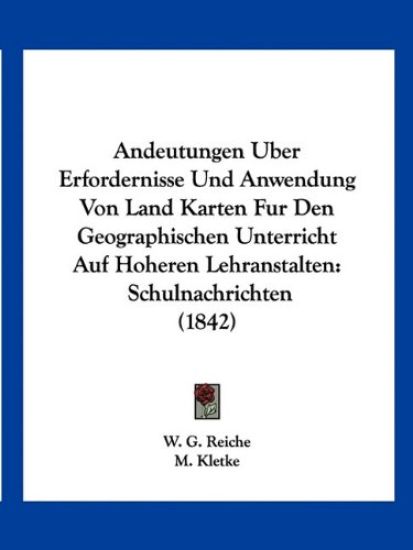 Reiche, W: Andeutungen Uber Erfordernisse Und Anwendung Von