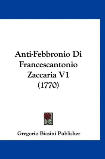Anti-Febbronio Di Francescantonio Zaccaria V1 (1770)