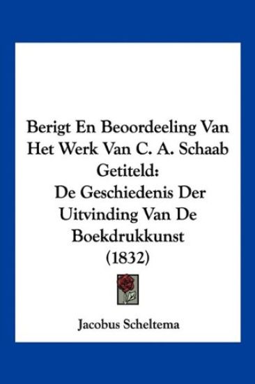 Berigt En Beoordeeling Van Het Werk Van C. A. Schaab Getiteld