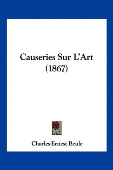 Causeries Sur L'Art (1867)