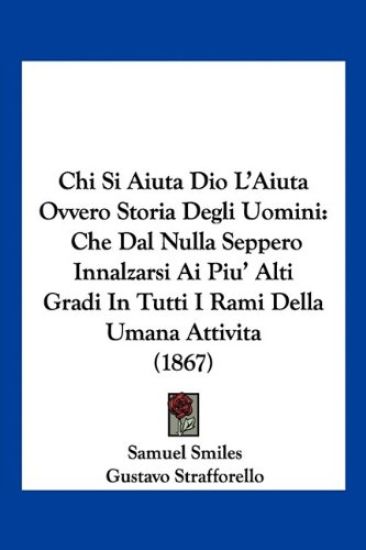 Chi Si Aiuta Dio L'Aiuta Ovvero Storia Degli Uomini