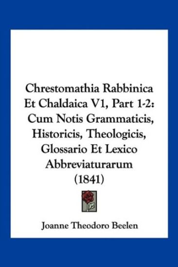 Chrestomathia Rabbinica Et Chaldaica V1, Part 1-2