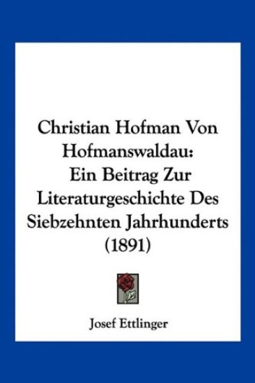 Ettlinger, J: Christian Hofman Von Hofmanswaldau