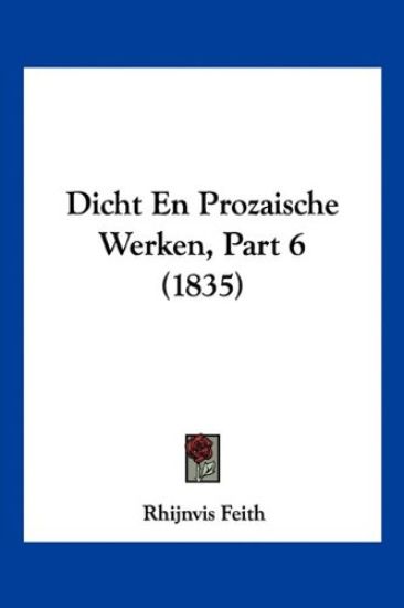 Dicht En Prozaische Werken, Part 6 (1835)