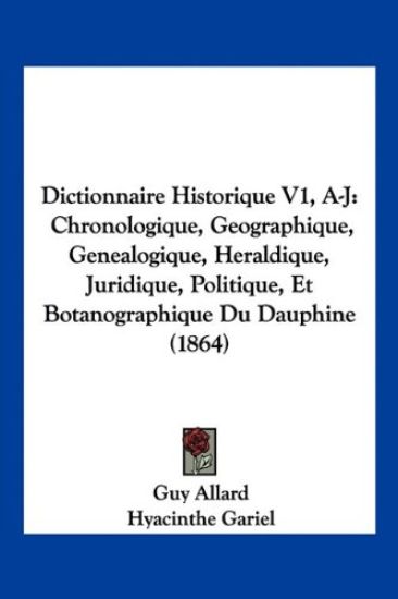 Dictionnaire Historique V1, A-J