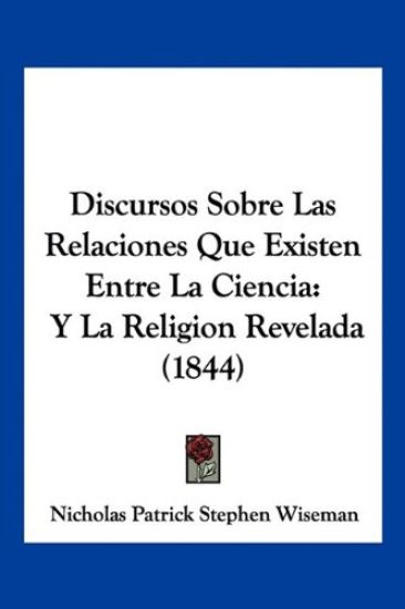 Discursos Sobre Las Relaciones Que Existen Entre La Ciencia