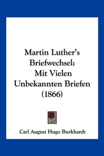 Martin Luther's Briefwechsel