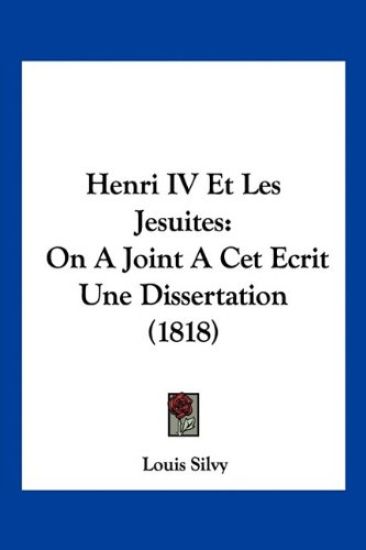 Henri IV Et Les Jesuites