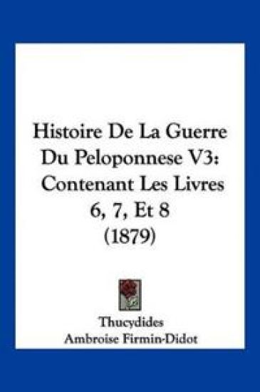 Histoire De La Guerre Du Peloponnese V3