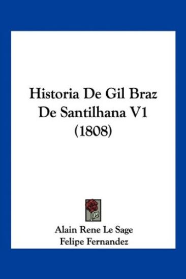 Historia De Gil Braz De Santilhana V1 (1808)