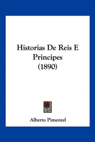 Historias De Reis E Principes (1890)