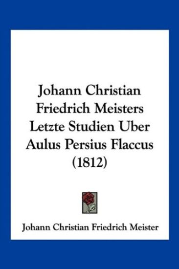 Meister, J: Johann Christian Friedrich Meisters Letzte Studi