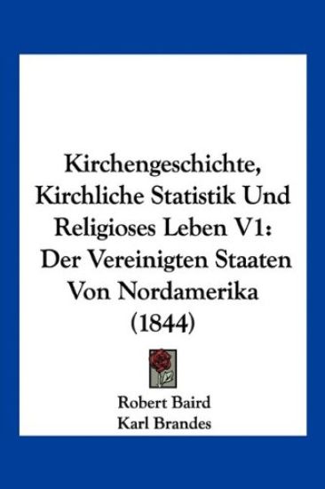 Baird, R: Kirchengeschichte, Kirchliche Statistik Und Religi