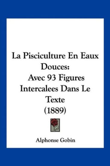 La Pisciculture En Eaux Douces