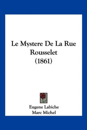 Le Mystere De La Rue Rousselet (1861)
