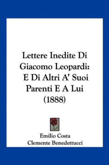 Lettere Inedite Di Giacomo Leopardi