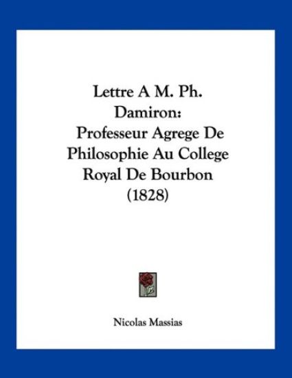 Massias, N: Lettre A M. Ph. Damiron