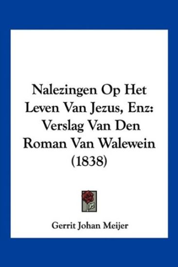 Nalezingen Op Het Leven Van Jezus, Enz