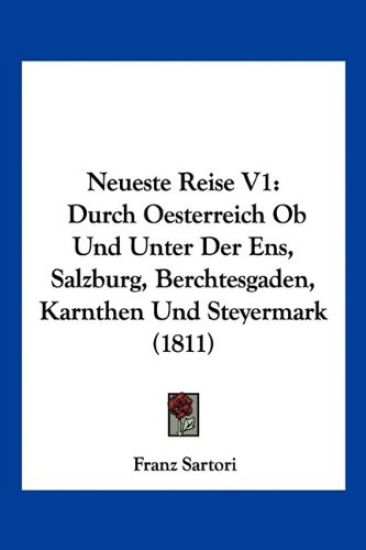 Sartori, F: Neueste Reise V1