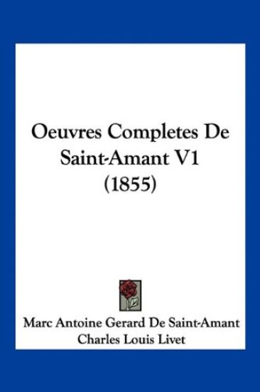 Oeuvres Completes De Saint-Amant V1 (1855)