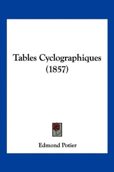 Tables Cyclographiques (1857)