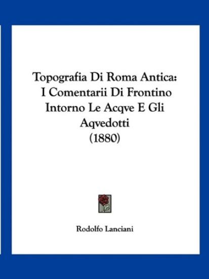 Topografia Di Roma Antica
