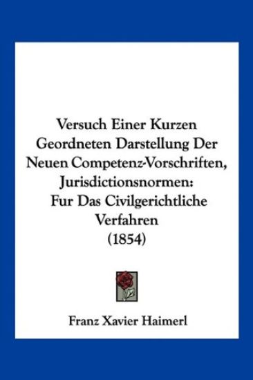 Haimerl, F: Versuch Einer Kurzen Geordneten Darstellung Der