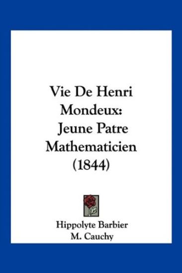 Vie De Henri Mondeux