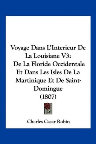 Voyage Dans L'Interieur De La Louisiane V3
